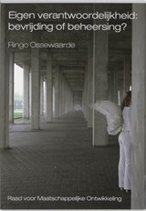 Eigen verantwoordelijkheid - R. Ossewaarde - 9789066657571