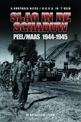 Slag in de schaduw - A. Korthals Altes ; N.K.C.A. in 't Veld - 9789067076173