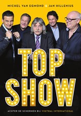 Topshow - Michel van Egmond ; Jan Hillenius - 9789067970594