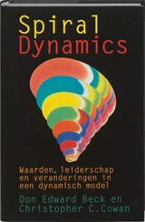 Spiral Dynamics - Don Edward Beck ; Christopher C. Cowan - 9789069636399