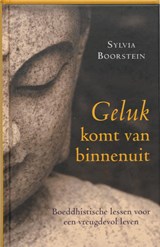 Geluk komt van binnenuit - Sylvia Boorstein - 9789069638201