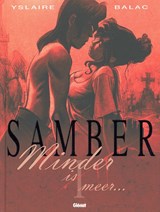 Samber Hc01. minder is meer 1/9 - Yslaire - 9789069693255