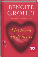 Het leven zoals het is - GROULT, Benoîte - 9789069748269