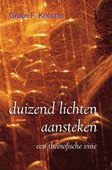 Duizend lichten aansteken - G.F. Knoche - 9789070328610