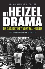 Het Heizeldrama - Jean-Philippe Leclaire - 9789070876869