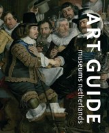 Kunstgids Musea Nederland - Art Guide - Pieter de Groot ; Francine Brugman - 9789071856082