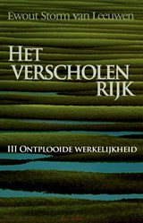 Het Verscholen rijk III - Ewout Storm van Leeuwen - 9789072475398