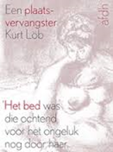 Een plaatsvervangster - Kurt Lob - 9789072603227