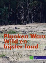 Wild en bijster land 1 - Paul Abels ; Machiel Bosch ; Adinda Grans ; Martien Frijns - 9789072603968