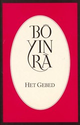 Het gebed - Bo Yin Ra - 9789073007062