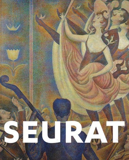 Seurat, Jooren, Marieke& Veldink, Suzanne& Helewise Berger - Paperback - 9789073313286