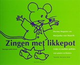 Zingen met likkepot - H. Hopster ; M. van Maurik - 9789073460003