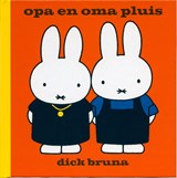 Opa en Oma Pluis - Dick Bruna - 9789073991903
