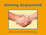Getting acquainted -  - 9789074123297