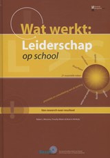 Wat werkt: Leiderschap op school - Robert J. Marzano ; Timothy Waters ; Brian A. McNulty - 9789074233934