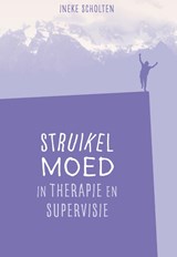 Struikelmoed in therapie en supervisie - Ineke Scholten - 9789074241564