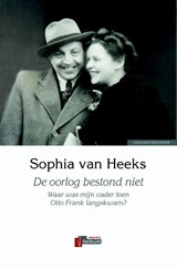 De oorlog bestond niet - Sophia van Heeks - 9789074274807