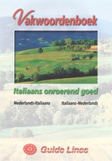 Vakwoordenboek Italiaans onroerend goed - P.L. Gillissen - 9789074646529