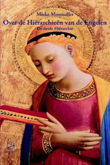 Over de Hierarchieën van de Engelen - Mieke Mosmuller - 9789075240740