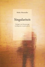 Singulariteit - Mieke Mosmuller - 9789075240771