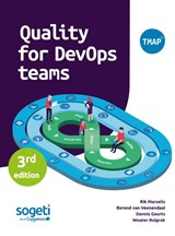 Quality for DevOps teams - Rik Marselis ; Berend van Veenendaal ; Dennis Geurts ; Wouter Ruigrok - 9789075414899