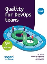 Quality for DevOps teams - Rik Marselis ; Berend van Veenendaal ; Dennis Geurts ; Wouter Ruigrok - 9789075414905