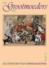 Uit grootmoeders tijd 2 - F. van Dulmen - 9789075531121