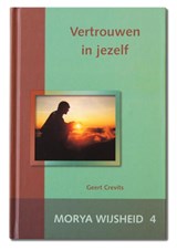 Vertrouwen in jezelf - Morya ; Geert Crevits - 9789075702279