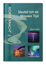 Sleutel tot de nieuwe tijd - Geert Crevits - 9789075702576