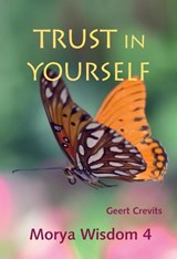 Trust in yourself - Geert Crevits - 9789075702613