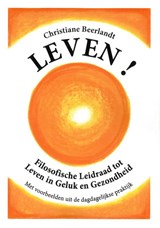 Leven! - Christiane Beerlandt - 9789075849479