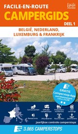 Facile-en-Route Campergids Deel 1 - E.M. van den Dobbelsteen - 9789076080772