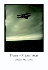 Trans-Atlantisch - Colum McCann - 9789076168654