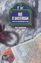 Rue d'Amsterdam - ARNOLDUSSEN, Paul - 9789076314778