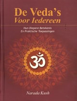De Veda's voor iedereen - Narada Kush - 9789076389325