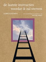 De laatste instructies voordat ik zal sterven - Longchenpa - 9789076681573