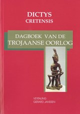Dagboek van de Trojaanse oorlog - Dictys Cretensis - 9789076792118