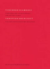 Vincenzo Scamozzi III Villas and country estates - W. Vroom - 9789076863092