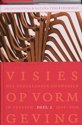 Visies op Vormgeving 2 1944-2000 - F. Huygen - 9789076863559