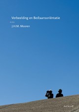 Verbeelding en bestaansoriëntatie - J.H.M. Mooren - 9789077024393