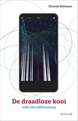 De draadloze kooi - Chantal Halmans - 9789077024836