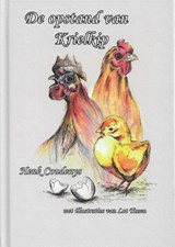 De opstand van krielkip - Henk Coudenys - 9789077101063