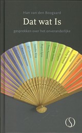 Dat wat is - Han van den Boogaard - 9789077228982