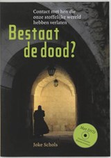 Bestaat de dood? + DVD - SCHOLS, Joke - 9789077247358