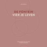 De fontein, vier je leven - Els van Steijn - 9789077290194