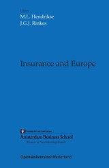 Insurance and Europe - J.G.J. Rinkes ; M.L. Hendrikse - 9789077320525