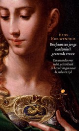 Brief aan een jonge academische gevormde vrouw - Hans Nieuwenhuis - 9789077320792