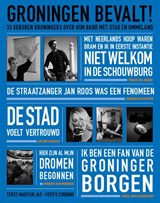 Groningen bevalt! - Martijn Jas - 9789077325193