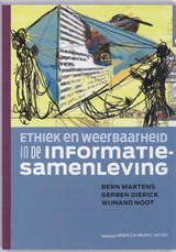 Ethiek en weerbaarheid in de informatiesamenleving - MARTENS, B. & DIERICK, G. / Noot, W. - 9789077442524