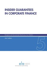 Insider Guarantees in Corporate Finance - Aart Jonkers - 9789077596005
